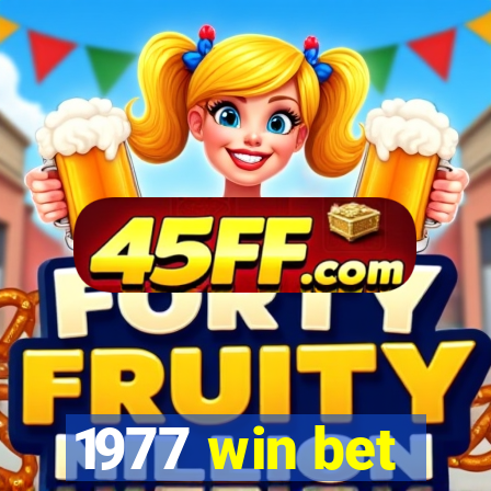 1977 win bet